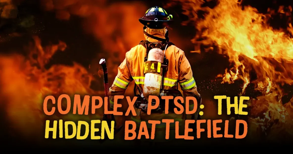 Complex PTSD: The Hidden Battlefield